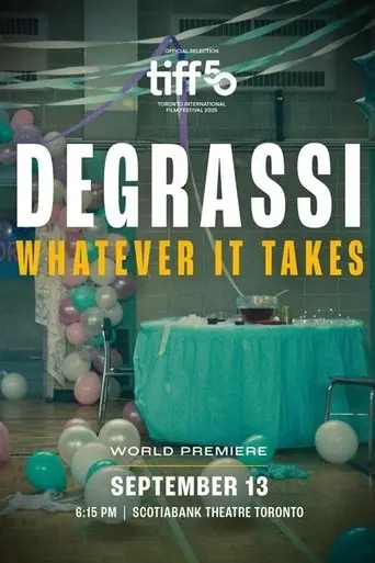 Degrassi: Whatever It Takes (2025)