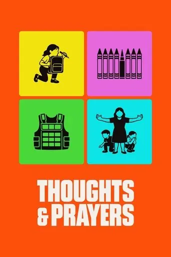 Thoughts & Prayers (2025)