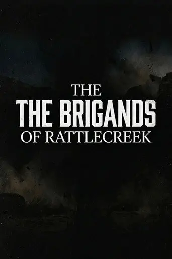 The Brigands of Rattlecreek (1970)