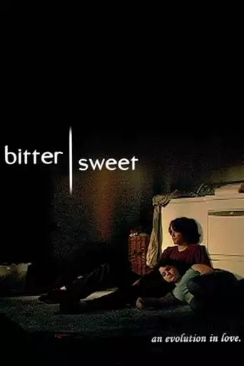 Bittersweet (2008)