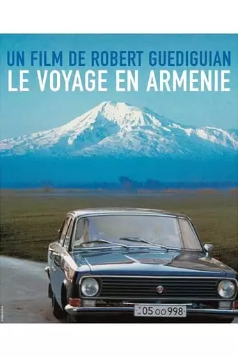 Le Voyage En Armenie (2006)