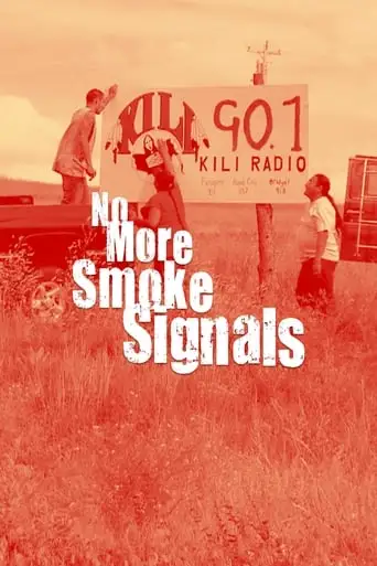 No More Smoke Signals (2009)