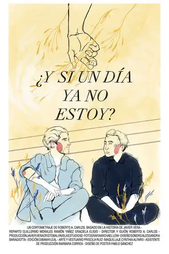 ¿Y si un día ya no estoy? (2022)