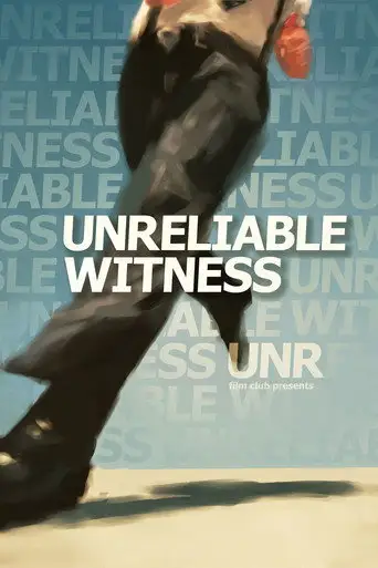 Unreliable Witness (2025)