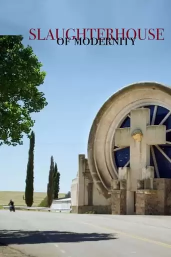 Slaughterhouses Of Modernity (2023)