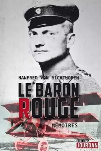 Der Rote Baron - Manfred Von Richthofen (2016)