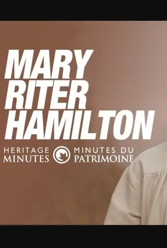 Heritage Minutes: Mary Riter Hamilton (2024)