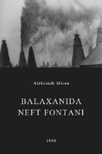 Balaxanida Neft Fontani (1898)