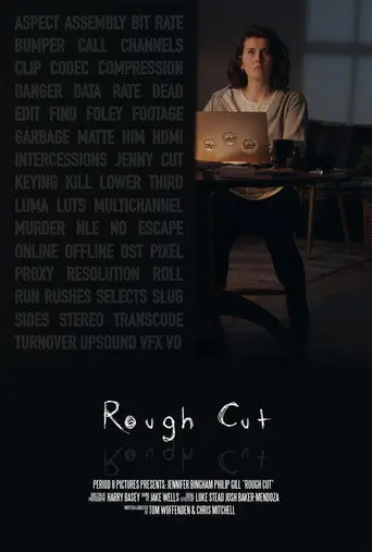 Rough Cut (2023)