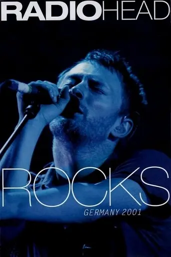 Radiohead: Rocks Germany 2001 (2001)