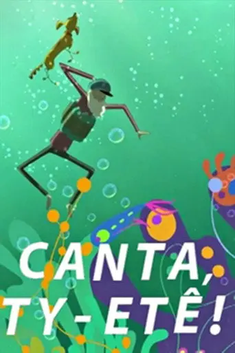 Canta, Ty-etê! (2012)
