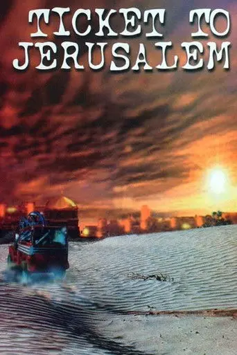 Ticket to Jerusalem (2002)