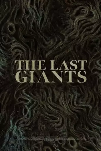 The Last Giants (2024)