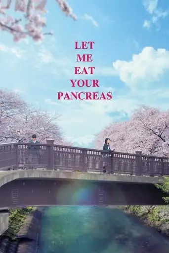 Let Me Eat Your Pancreas (2017)