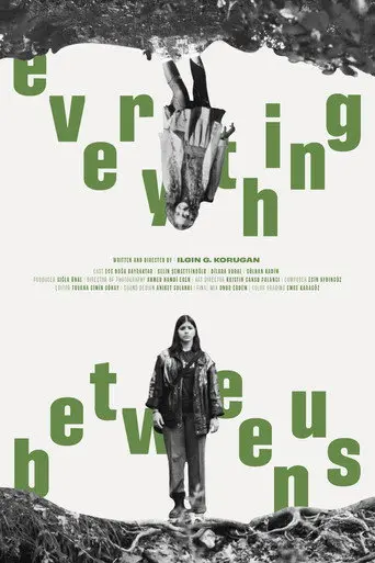 Everything Between Us (2025)