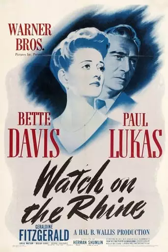 Watch On The Rhine (1943)