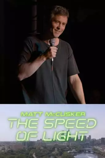 Matt McCusker: The Speed Of Light (2023)