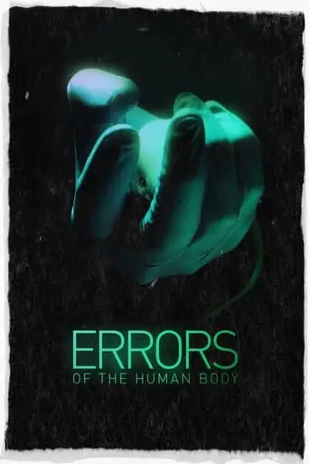 Errors of the Human Body (2012)