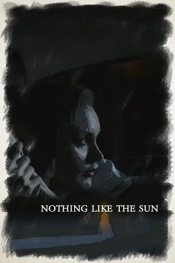 Nothing Like The Sun (2018)