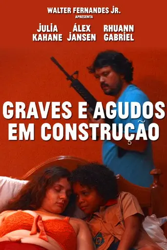 Graves e Agudos em Construção (2021)