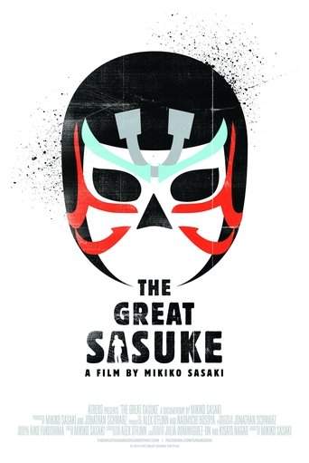 The Great Sasuke (2016)