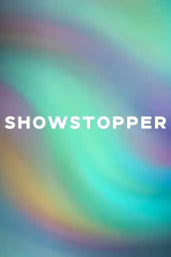 SHOWSTOPPER (2024)