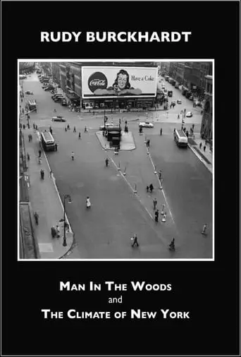 Rudy Burckhardt: Man In The Woods (2003)