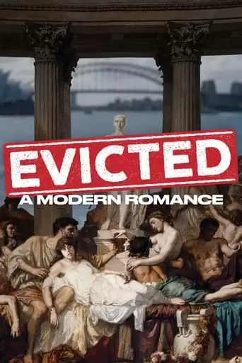 Evicted! A Modern Romance (2022)