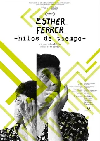 Esther Ferrer: Threads Of Time (2020)