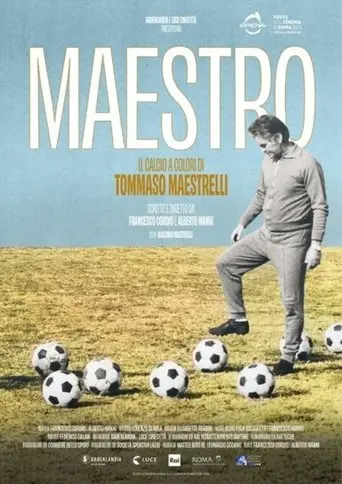 MAESTRO, il calcio a colori di Tommaso Maestrelli (2024)