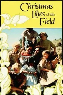 Christmas Lilies of the Field (1979)