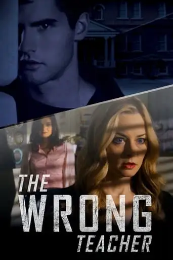 The Wrong Teacher (2018)