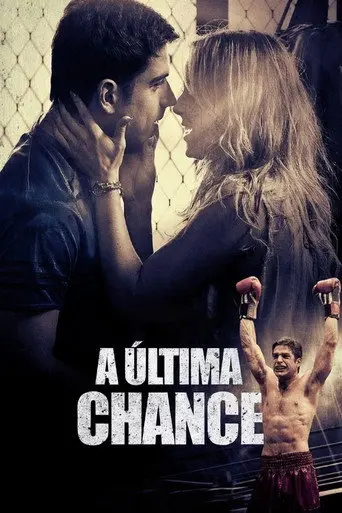 The Last Chance (2019)