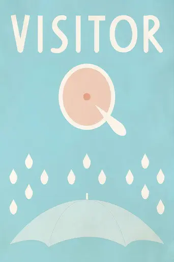 Visitor Q (2001)