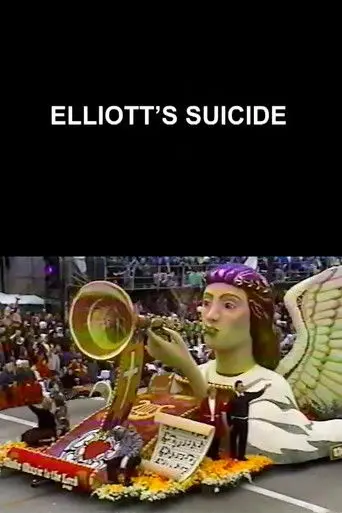 Elliott's Suicide (2007)