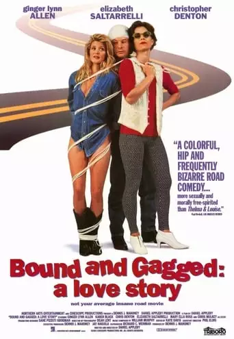 Bound And Gagged: A Love Story (1993)