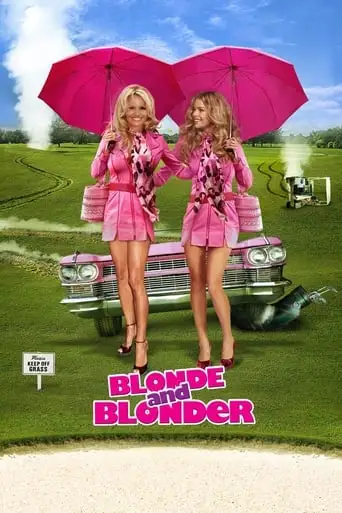 Blonde And Blonder (2008)