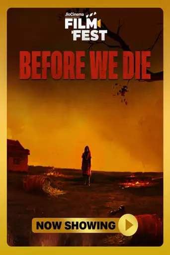 Before We Die (2023)