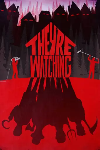 They're Watching (2016)