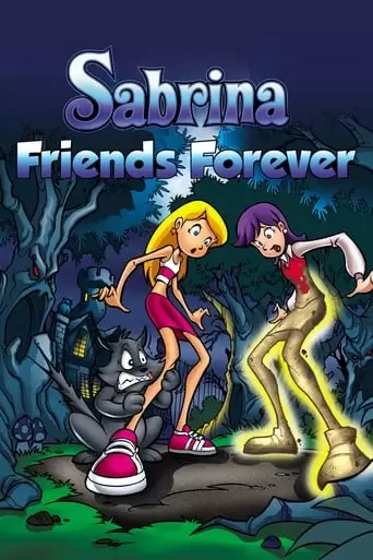 Sabrina The Teenage Witch In Friends Forever (2002)