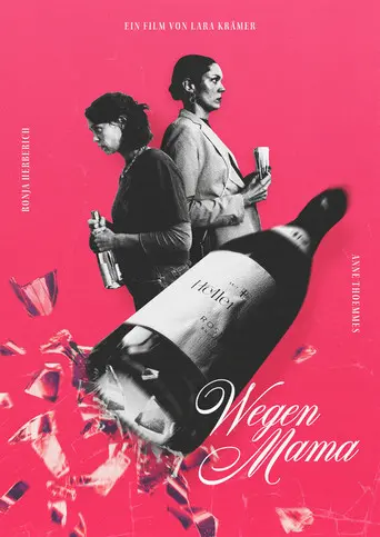 Wegen Mama (2024)