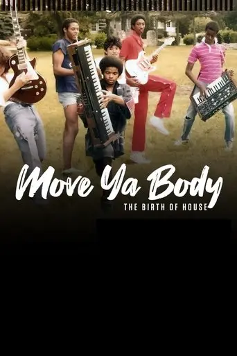 Move Ya Body: The Birth of House (2025)