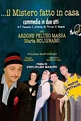 Tonino Cardamone e il mistero fatto in casa (2010)
