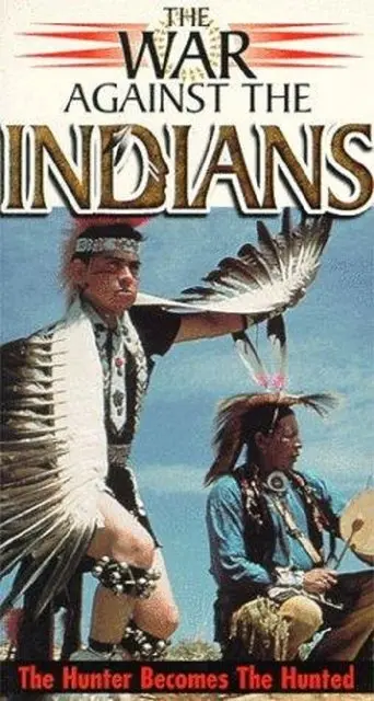 The War Against the Indians (1993)
