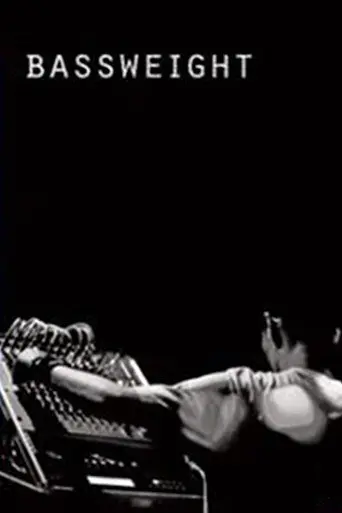 Bassweight (2008)