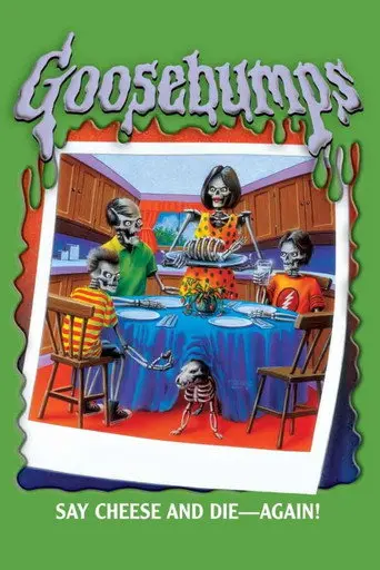 Goosebumps: Say Cheese and Die... Again (1998)