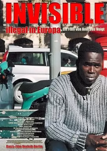 Invisible - Illegal in Europa (2004)