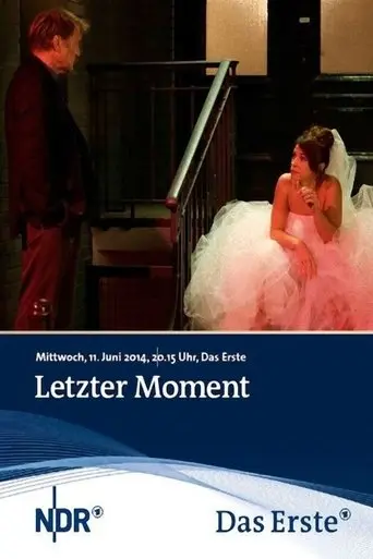 Letzter Moment (2010)