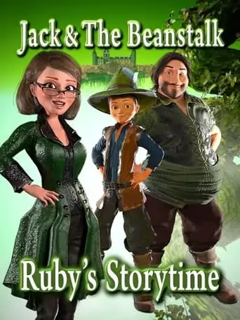 Jack And The Beanstalk, Ruby's Storytime (2022)