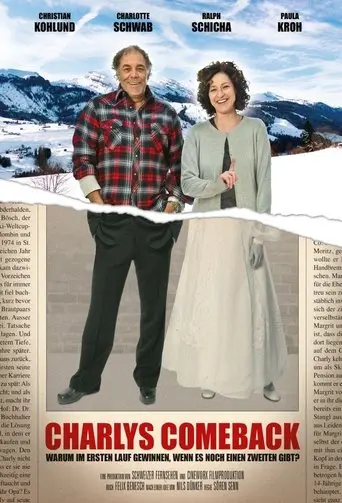 Charlys Comeback (2010)